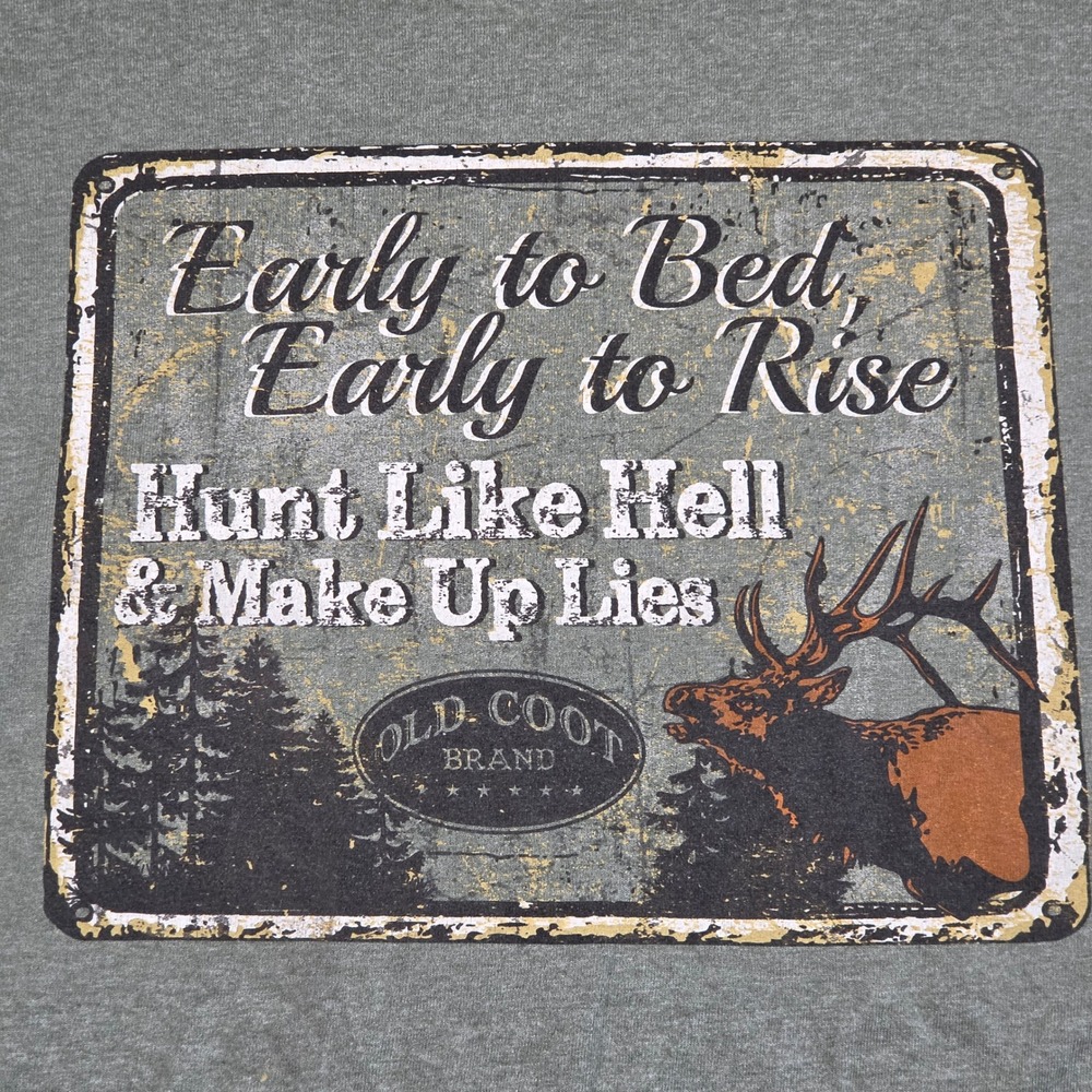 Old Coot Brand Graphic T-Shirt Mens XL Green Excellent Hunt Like Hell‎ Elk Tee